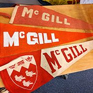 Archival McGill memorabilia, including flags