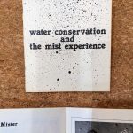 water conservation and the mist experience